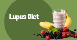 Lupus Diet